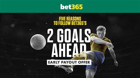 bet365 early payout offers